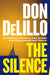 The Silence by Don DeLillo Extended Range Pan Macmillan