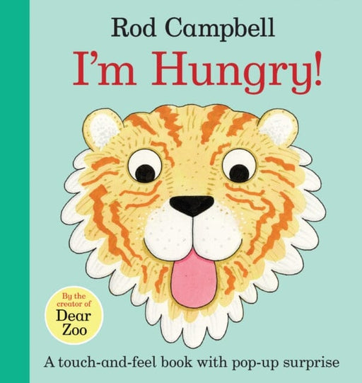I'm Hungry! by Rod Campbell Extended Range Pan Macmillan