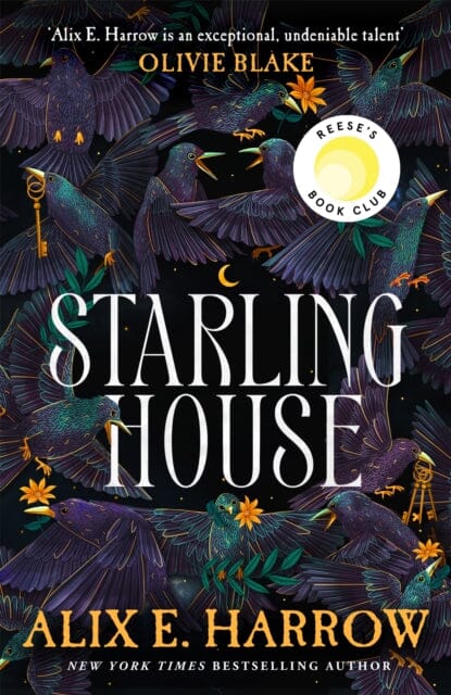 Starling House : A Reese Witherspoon Book Club Pick that is the perfect dark Gothic fairytale for winter! by Alix E. Harrow Extended Range Pan Macmillan