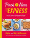 Pinch of Nom Express : Fast, Delicious Food by Kay Allinson Extended Range Pan Macmillan