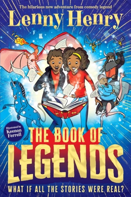 The Book of Legends : A hilarious and fast-paced quest adventure from bestselling comedian Lenny Henry Extended Range Pan Macmillan