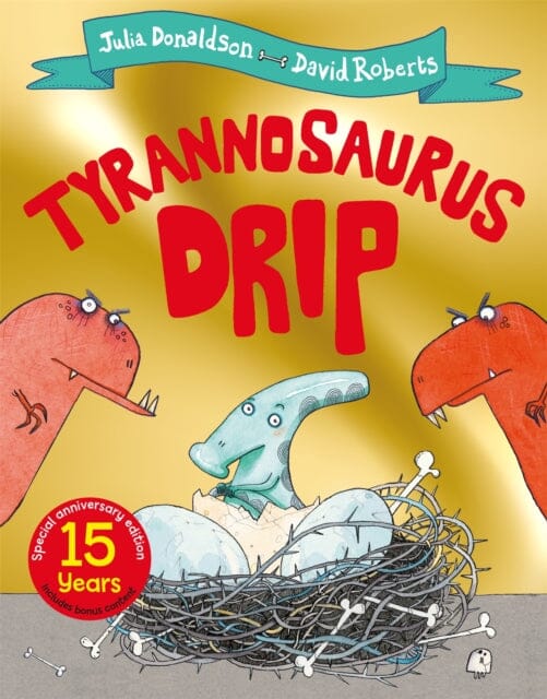 Tyrannosaurus Drip 15th Anniversary Edition Extended Range Pan Macmillan