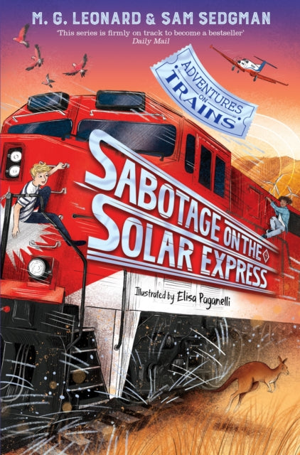 Sabotage on the Solar Express by M. G. Leonard Extended Range Pan Macmillan