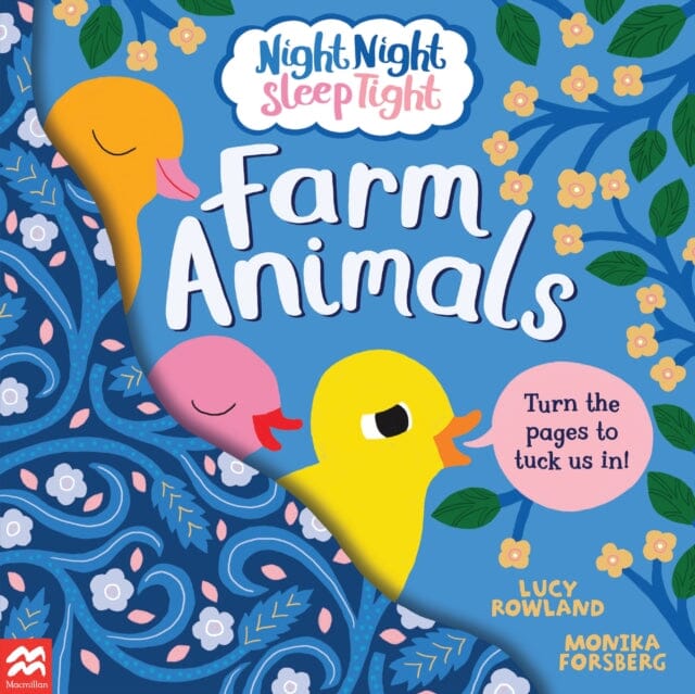 Night Night Sleep Tight: Farm Animals by Lucy Rowland Extended Range Pan Macmillan