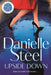 Upside Down : The powerful new story of bold choices and second chances from the billion copy bestseller by Danielle Steel Extended Range Pan Macmillan