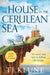 The House in the Cerulean Sea by Travis Klune Extended Range Pan Macmillan