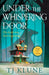 Under the Whispering Door by TJ Klune Extended Range Pan Macmillan