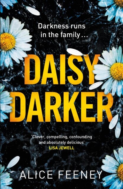 Daisy Darker by Alice Feeney Extended Range Pan Macmillan