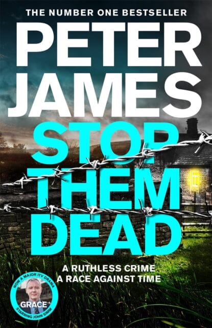 Stop Them Dead : New crimes, new villains, Roy Grace returns... by Peter James Extended Range Pan Macmillan