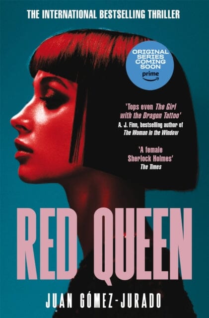 Red Queen : The Award-Winning Bestselling Thriller That Has Taken the World By Storm by Juan Gomez-Jurado Extended Range Pan Macmillan