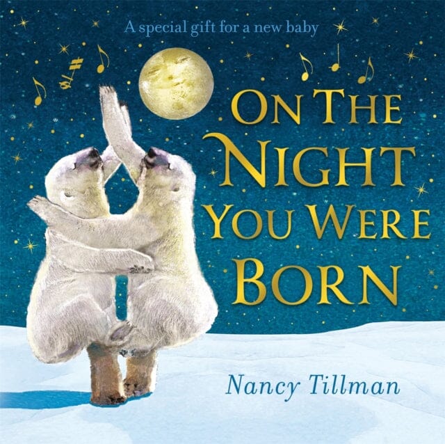 On the Night You Were Born Extended Range Pan Macmillan