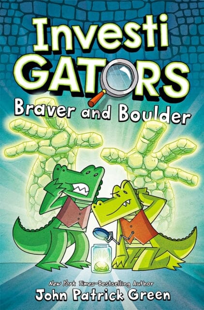 InvestiGators: Braver and Boulder by John Patrick Green Extended Range Pan Macmillan
