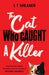 The Cat Who Caught a Killer Extended Range Pan Macmillan