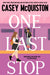 One Last Stop by Casey McQuiston Extended Range Pan Macmillan