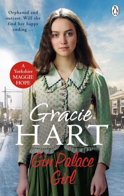 Gin Palace Girl by Gracie Hart Extended Range Ebury Publishing