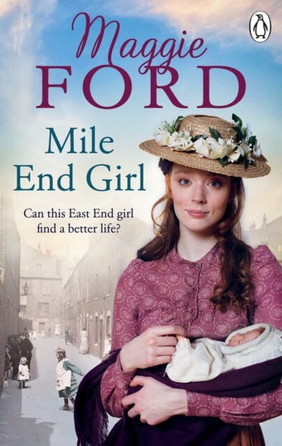 Mile End Girl by Maggie Ford Extended Range Ebury Publishing