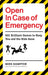 Open In Case of Emergency : 501 Games to Entertain and Keep You and the Kids Sane Popular Titles Ebury Publishing