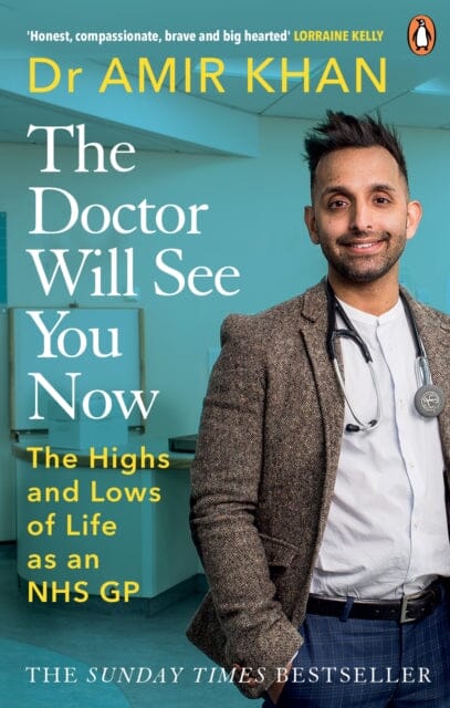 The Doctor Will See You Now by Amir Khan Extended Range Ebury Publishing