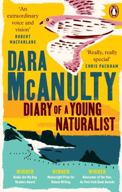 Diary of a Young Naturalist by Dara McAnulty Extended Range Ebury Publishing