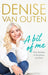 A Bit of Me: From Basildon to Broadway, and back by Denise Van Outen Extended Range Ebury Publishing