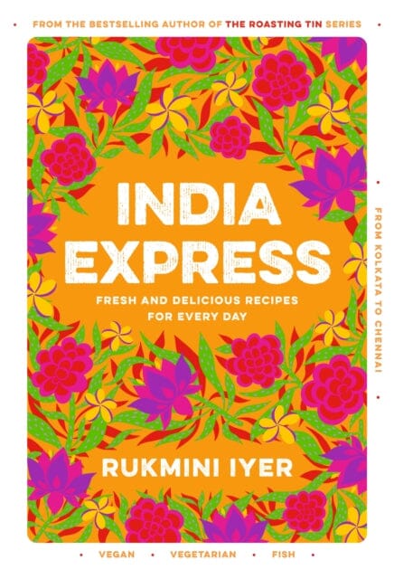 India Express by Rukmini Iyer Extended Range Vintage Publishing