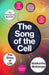The Song of the Cell : The Story of Life by Siddhartha Mukherjee Extended Range Vintage Publishing