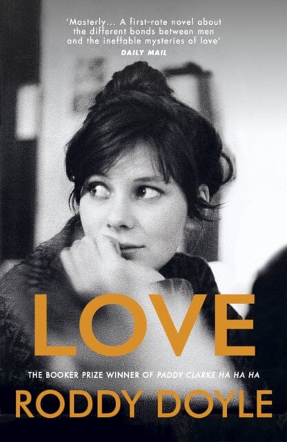 Love by Roddy Doyle Extended Range Vintage Publishing