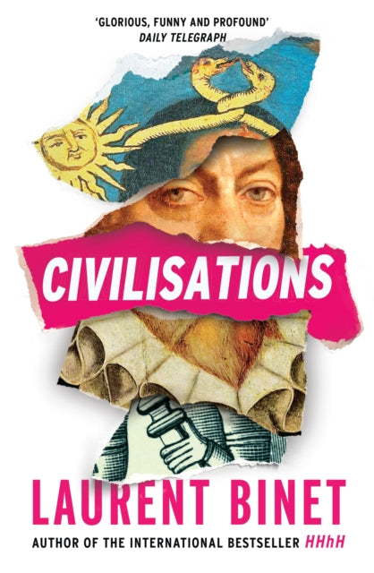 Civilisations by Laurent Binet Extended Range Vintage Publishing