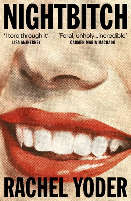 Nightbitch: Stylist's summer cult breakout by Rachel Yoder Extended Range Vintage Publishing