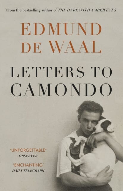 Letters to Camondo by Edmund de Waal Extended Range Vintage Publishing