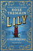 Lily by Rose Tremain Extended Range Vintage Publishing