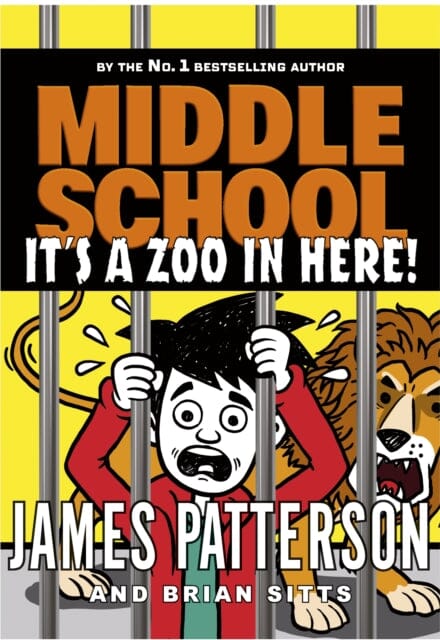 Middle School: It's a Zoo in Here (Middle School 14) by James Patterson Extended Range Cornerstone