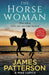 The Horsewoman by James Patterson Extended Range Cornerstone