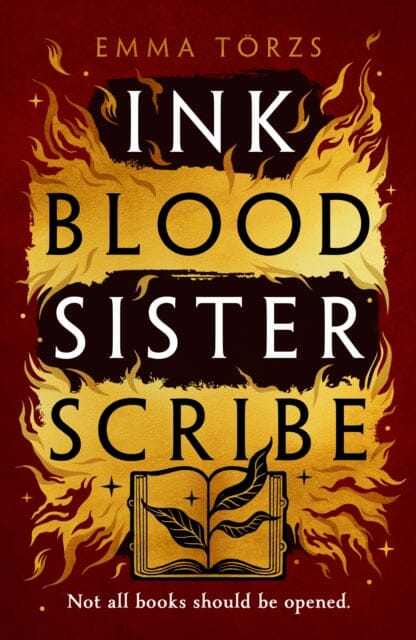 Ink Blood Sister Scribe : the Sunday Times bestselling edge-of-your-seat fantasy thriller by Emma Torzs Extended Range Cornerstone