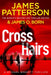 Crosshairs : (Michael Bennett 16) by James Patterson Extended Range Cornerstone