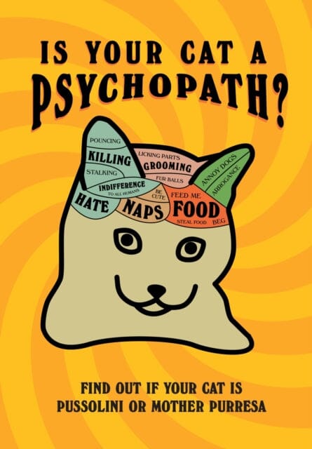Is Your Cat A Psychopath? Extended Range Ebury Publishing
