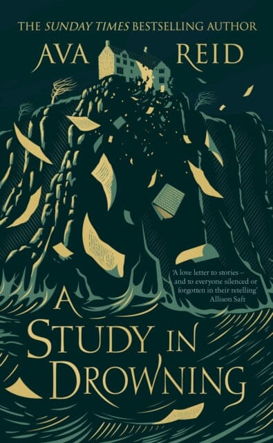 A Study in Drowning : The SUNDAY TIMES and NO. 1 NYT bestselling dark academia, rivals to lovers fantasy from the author of The Wolf and the Woodsman by Ava Reid Extended Range Cornerstone