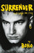 Surrender: Bono Autobiography 40 Songs, One Story by Bono Extended Range Cornerstone