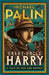 Great-Uncle Harry : A Tale of War and Empire by Michael Palin Extended Range Cornerstone