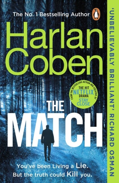 The Match : From the #1 bestselling creator of the hit Netflix series Stay Close Extended Range Cornerstone