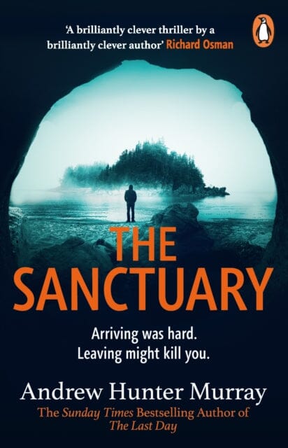 The Sanctuary : the gripping must-read thriller by the Sunday Times bestselling author by Andrew Hunter Murray Extended Range Cornerstone