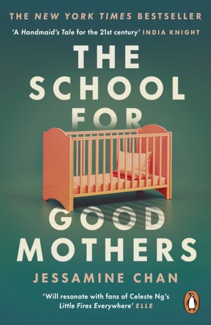The School for Good Mothers : 'Will resonate with fans of Celeste Ng's Little Fires Everywhere' ELLE Extended Range Cornerstone