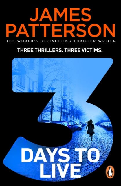 3 Days to Live : Three Thrillers. Three Victims. Extended Range Cornerstone