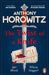 The Twist of a Knife : A gripping locked-room mystery from the bestselling crime writer by Anthony Horowitz Extended Range Cornerstone
