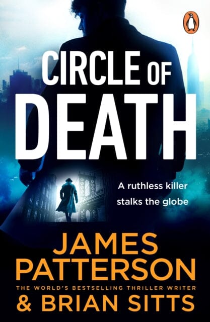 Circle of Death : A ruthless killer stalks the globe. Can justice prevail? (The Shadow 2) by James Patterson Extended Range Cornerstone