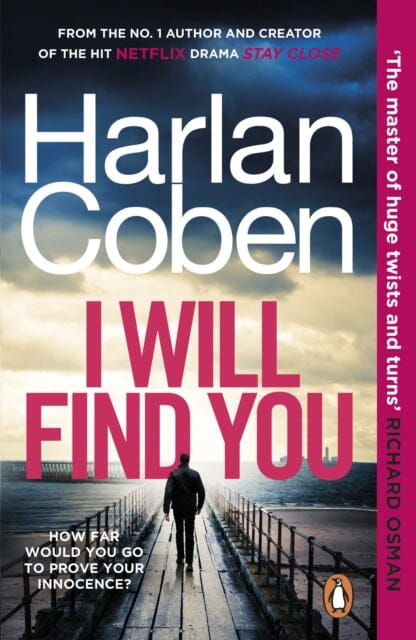 I Will Find You : From the #1 bestselling creator of the hit Netflix series Fool Me Once by Harlan Coben Extended Range Cornerstone