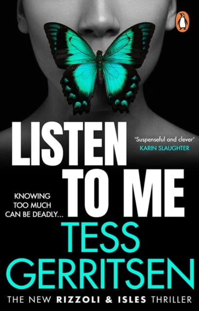 Listen To Me : The gripping new 2023 Rizzoli & Isles crime suspense thriller from the No.1 bestselling author Extended Range Transworld Publishers Ltd