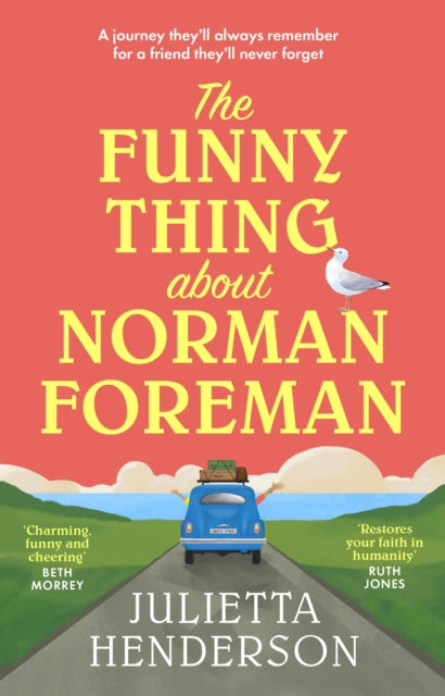 The Funny Thing about Norman Foreman by Julietta Henderson Extended Range Transworld Publishers Ltd