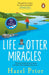 Life and Otter Miracles : The perfect feel-good book from the #1 bestselling author of Away with the Penguins by Hazel Prior Extended Range Transworld