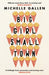Big Girl, Small Town by Michelle Gallen Extended Range John Murray Press